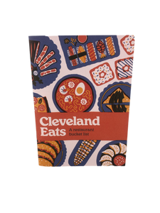 Cleveland Eats (A Restaurant Bucket List)